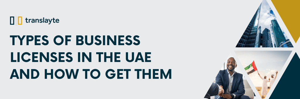 types of uae business licenses and how to get them